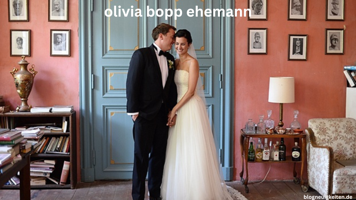 olivia bopp ehemann