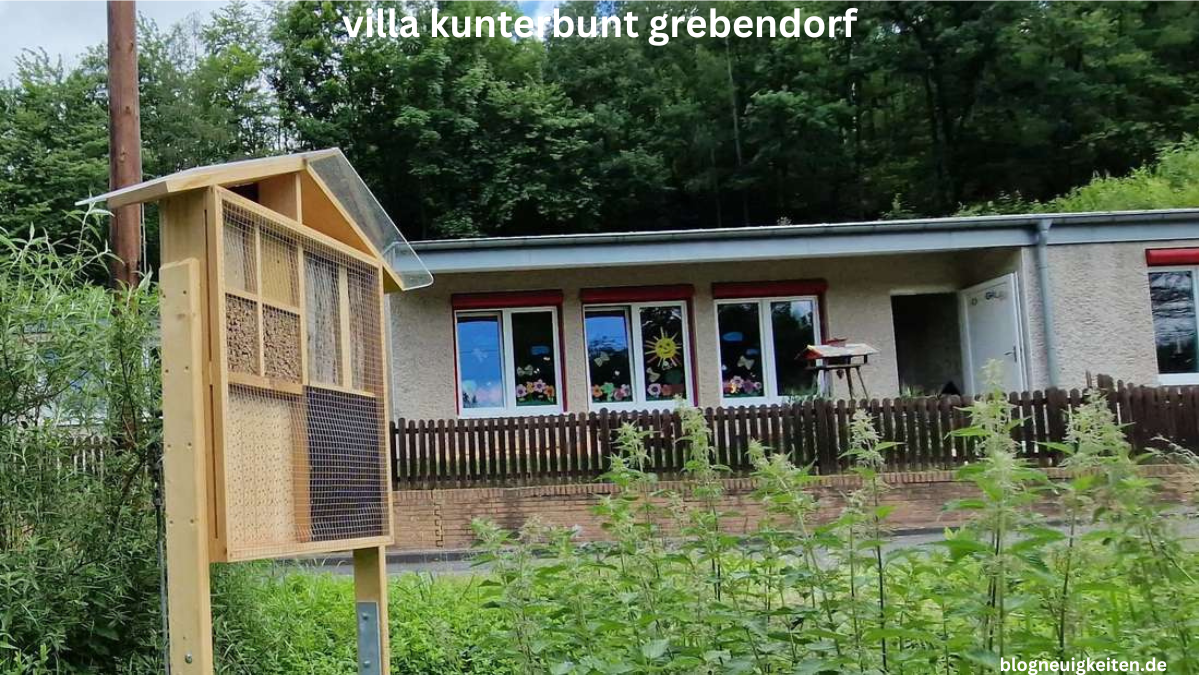 villa kunterbunt grebendorf