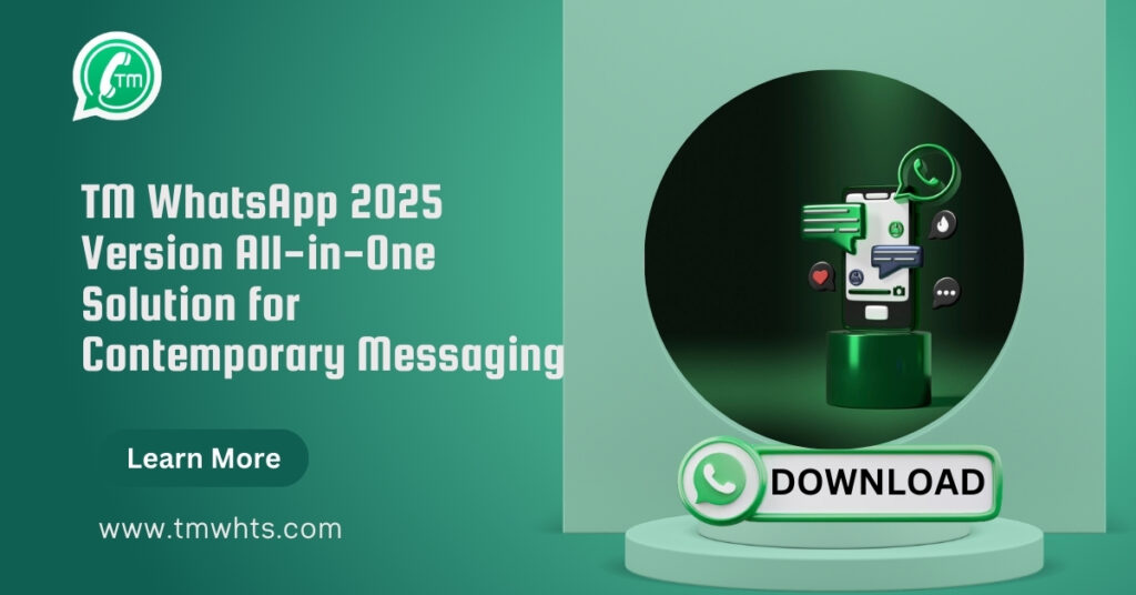 TM WhatsApp 2025 Version